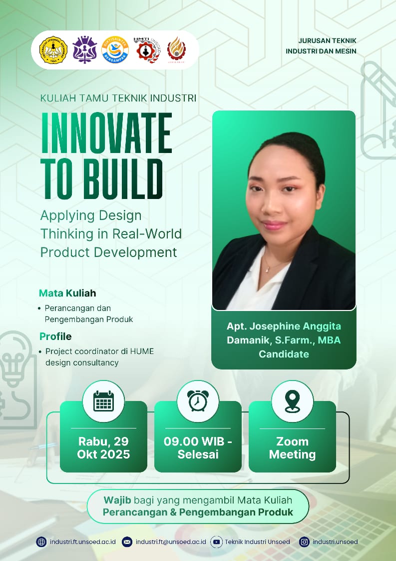 Kuliah Tamu Teknik Industri | Applying Design Thinking in Real-World Product Development