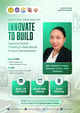 kuliah-tamu-teknik-industri-applying-design-thinking-in-real-world-product-development